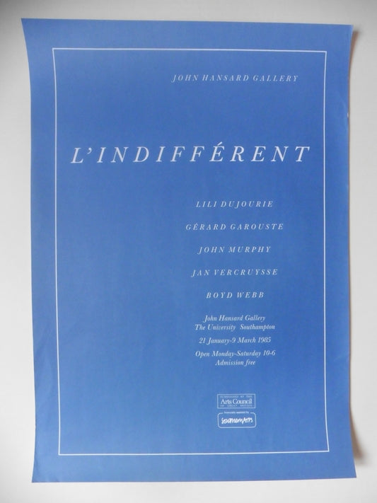 Poster Affiche John Hansard Gallery 1985 L'Indifférent - 16.5"×23.4" (42×59.5cm)