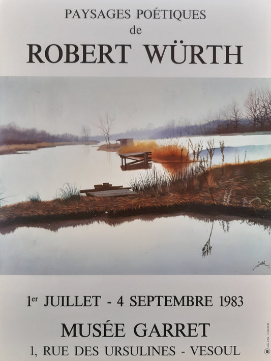 Robert Würth original art exhibition poster - 11.8"×15.7" (30×40cm)