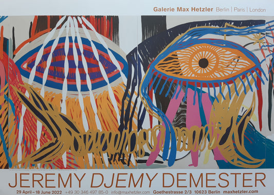 Jeremy Demester art exhibition poster - 33.1"×23.4" (84×59.4cm)